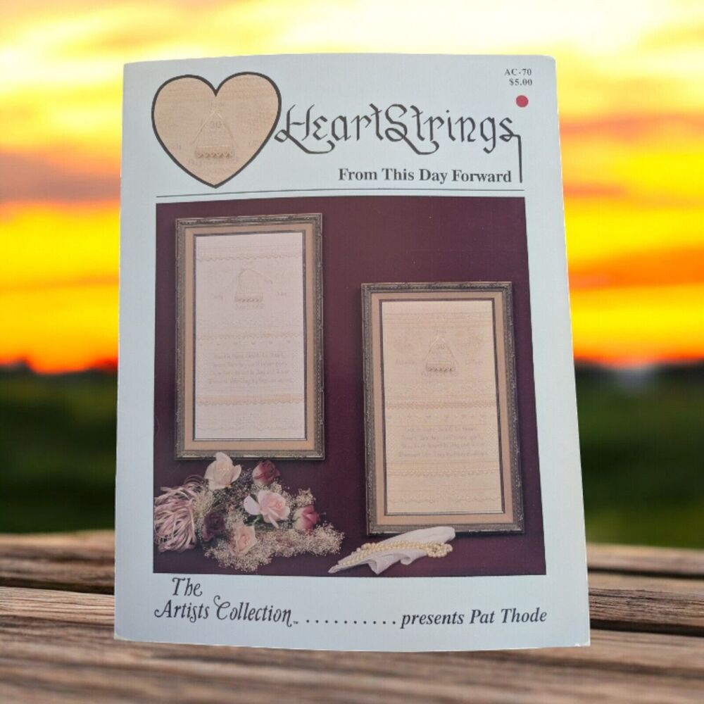 From This Day Forward  Cross Stitch Leaflet from Heartstrings AC-70 Pat Thode